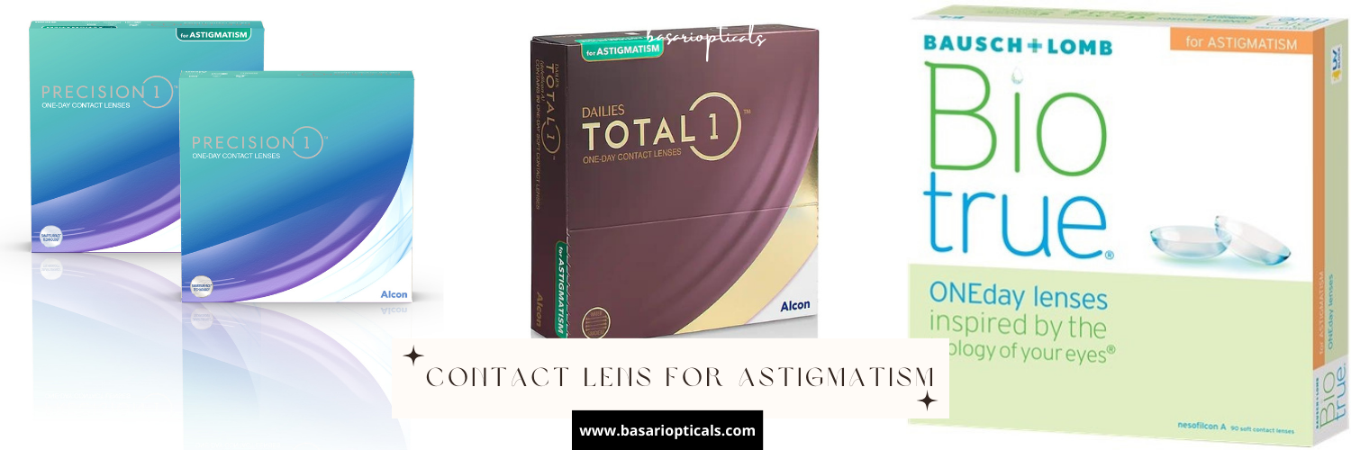 Contact Lenses for Astigmatism