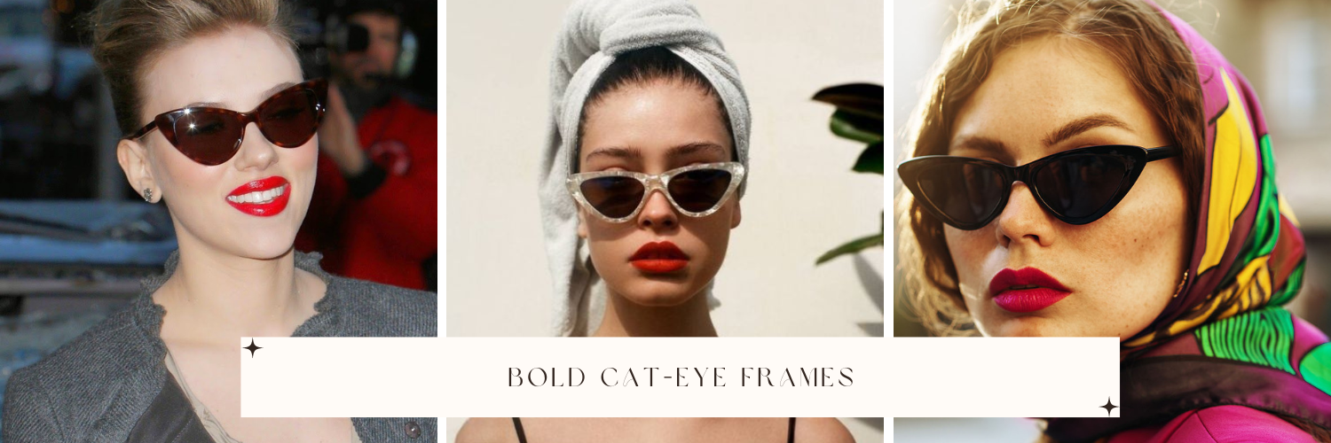 Bold Cat-Eye Frames