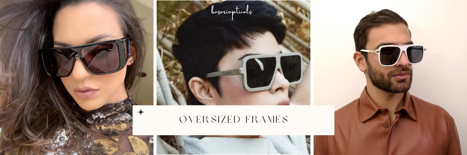 oversized frames